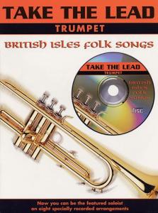Take The Lead: British Isles Folk Songs (Trumpet)