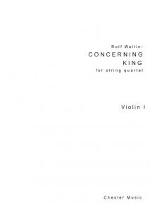 Rolf Wallin: Concerning King (Parts)