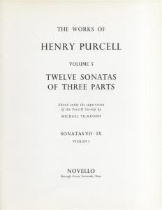 Henry Purcell: 12 Sonatas Of Three Parts For Violin 1 (Sonatas VII-IX)