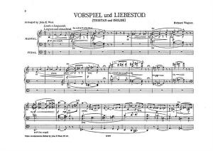 Wagner: Vorspiel And Liebestod From Tristan And Isolde For Organ