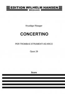Knudåge Riisager: Concertino Per Tromba Op.29