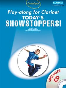 Guest Spot Playalong For Clarinet: Today's Showstoppers