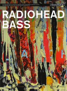 Radiohead: Authentic Playalong - Bass