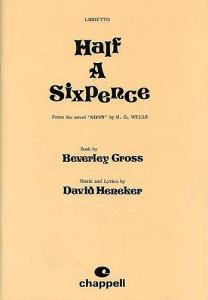 Half A Sixpence: Libretto