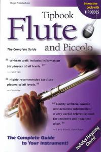 Tipbook: Flute And Piccolo - The Complete Guide