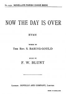 F.W. Blunt: Now The Day Is Over (Hymn) Satb/Organ