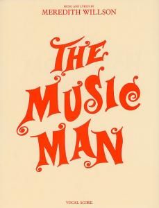 The Music Man: Vocal Score