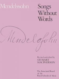 Felix Mendelssohn: Songs Without Words - Book 1