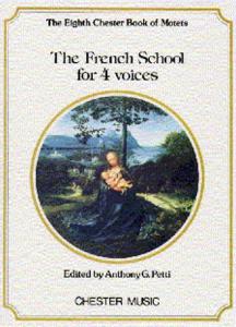 Chester Book Of Motets Vol. 8 : The French School For 4 Voices