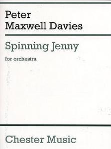 Peter Maxwell Davies: Spinning Jenny (Miniature Score)