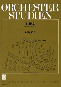 Hector Berlioz: Orchestral Studies (Tuba)