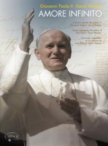 Amore Infinito - Songs Inspired By The Poetry Of John Paul II
