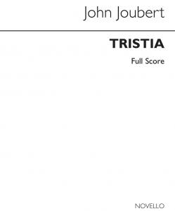 John Joubert: Tristia Op 118 (Score and Parts)