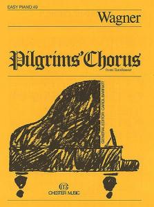 Pilgrims' Chorus (Easy Piano No.49)
