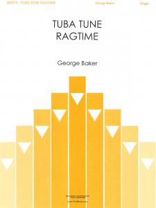 George Baker: Tuba Tune Ragtime