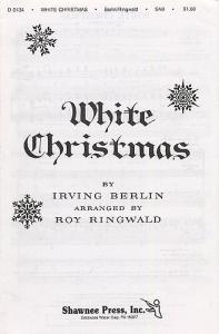 Irving Berlin: White Christmas (SAB)