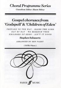 Stephen Schwartz: Gospel Choruses From Godspell And Children Of Eden