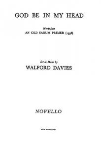 Walford Davies: God Be In My Head