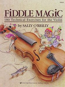 Sally O'Reilly: Fiddle Magic - 180 Technical Exercises For The Violin