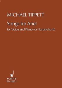 Michael Tippett: Songs for Ariel