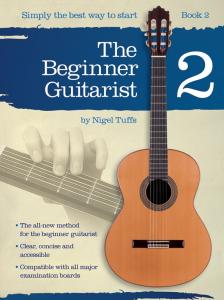 Nigel Tuffs: The Beginner Guitarist - Book 2