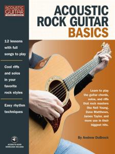 Andrew DuBrock: Acoustic Rock Guitar Basics