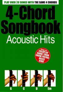 4-Chord Songbook: Acoustic Hits