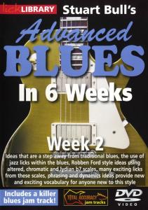 Lick Library: Stuart Bull's Advanced Blues In 6 Weeks - Week 2