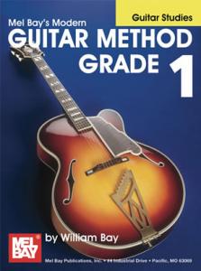William Bay: Modern Guitar Method Grade 1 (Guitar Studies)