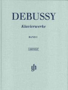 Claude Debussy: Piano Works - Volume I (Hardback)