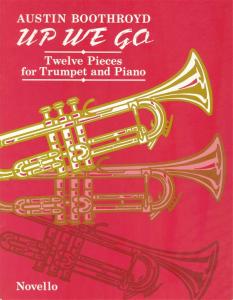 Austin Boothroyd: Up We Go (Trumpet/Piano)