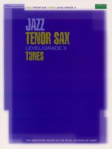 ABRSM Jazz: Tenor Sax Tunes Level/Grade 3 (Book/CD)
