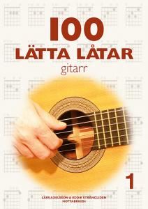 100 lätta låtar gitarr - Del 1