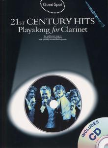 Guest Spot: 21st Century Hits Playalong for Clarinet (Book And CD)