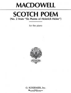 Edward MacDowell: Scotch Poem Op.31 No.2