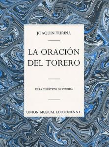 Turina: La Oracion Del Torero