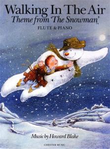 Howard Blake: Walking In The Air (The Snowman) Flute/Piano