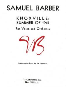 Samuel Barber: Knoxville: Summer Of 1915 Op.24 (Voice/Piano)