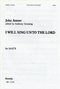 John Amner: I Will Sing Unto The Lord