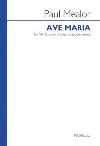 Paul Mealor: Ave Maria