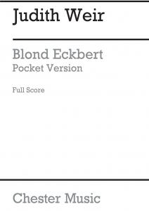 Judith Weir: Blond Eckbert - Pocket Version (Full Score)
