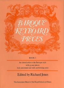 Baroque Keyboard Pieces Book 1