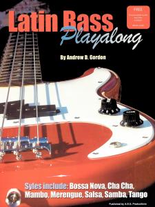 Andrew Gordon: Latin Bass Play-along (Book and 2CDs)