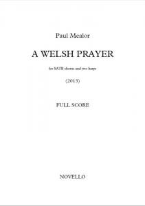 Paul Mealor: A Welsh Prayer (Full Score)
