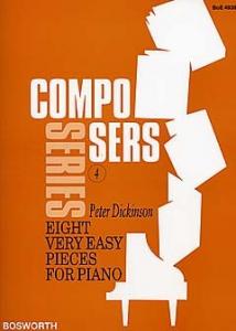 Composers Series Volume 4: Peter Dickinson- Eight Very Easy Pieces