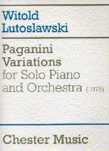 Witold Lutoslawski: Paganini Variations For Solo Piano And Orchestra (Score)