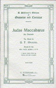 G. F. Handel: Judas Maccabaeus (Vocal Score)- Special Schirmer Concert Edition