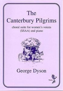 George Dyson: The Canterbury Pilgrims