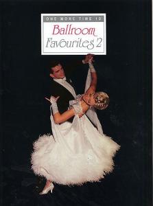 One More Time 10: Ballroom Favourites 2
