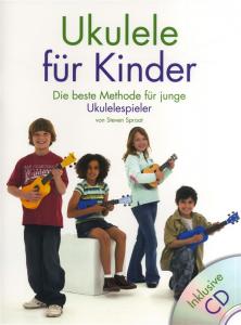 Steven Sproat: Ukulele Für Kinder